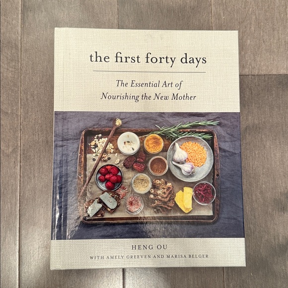 The First Forty Days: Nourishing the New Mother Book - Picture 1 of 2